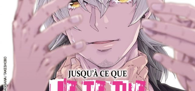 Le manga Jusqu’à ce que je te tue à paraître chez Boy’s Love