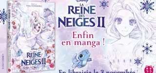 La Reine des Neiges II aux éditions nobi nobi!