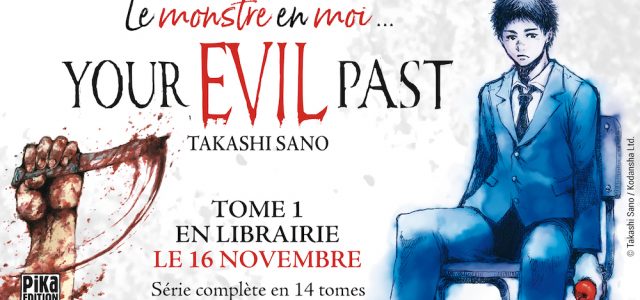 Your Evil Past arrive chez Pika