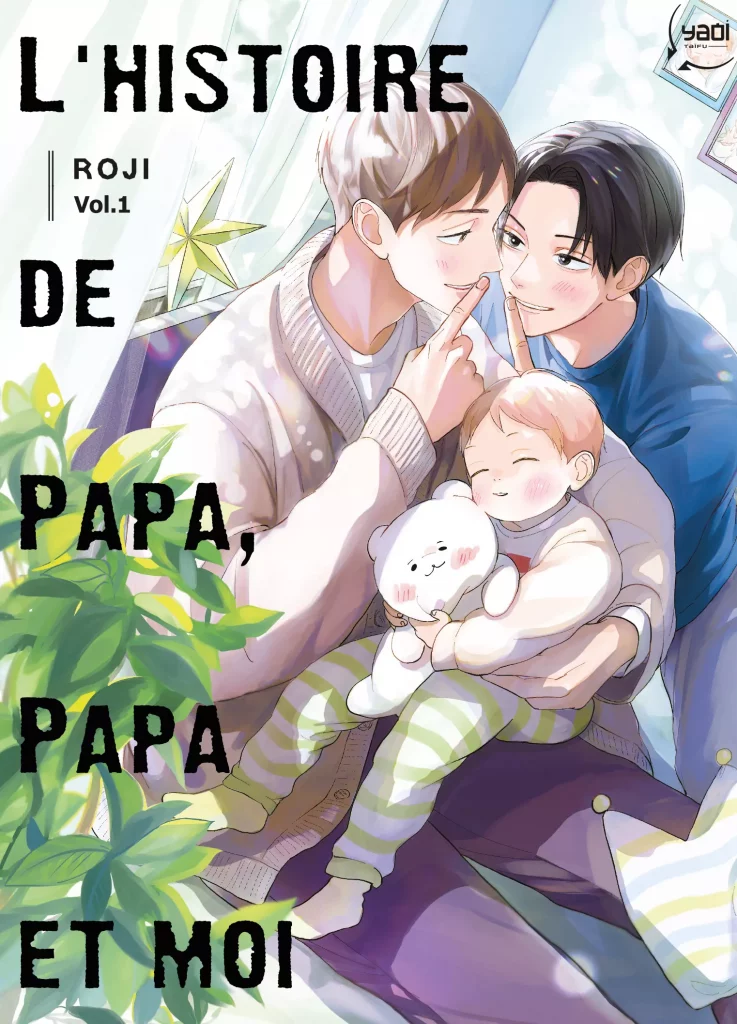 L'Histoire de papa, papa et moi T1